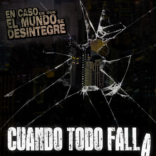 Cuando Todo Falla - Podcast
