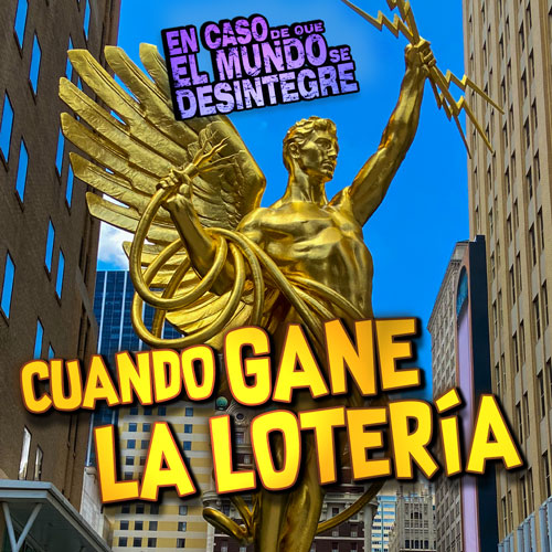 Cuando Gane La Lotería - Podcast