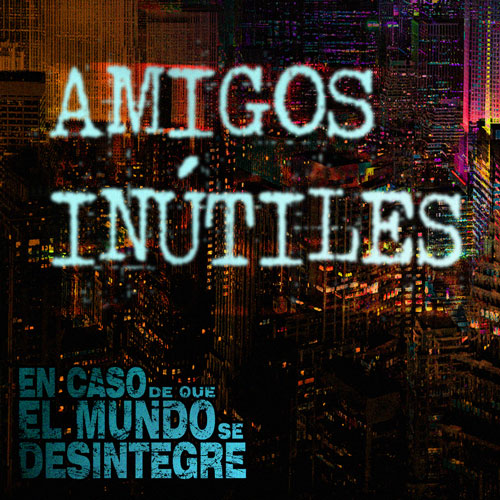 Amigos Inútiles - Podcast