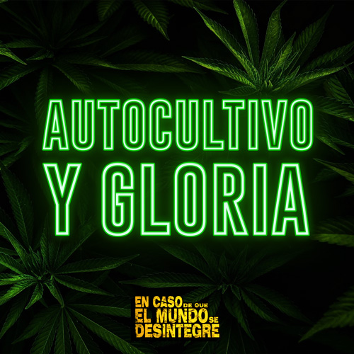 Autocultivo y Gloria - Podcast