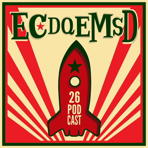 ECDQEMSD 26 Aniversario  - Podcast