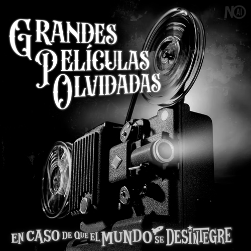 Grandes Películas Olvidadas - Podcast