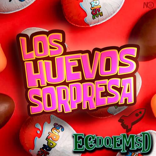 Los Huevos Sorpresa - Podcast