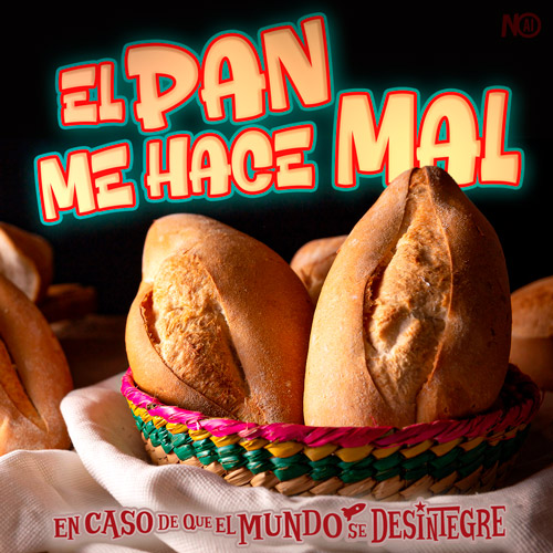 El Pan me hace Mal - Podcast