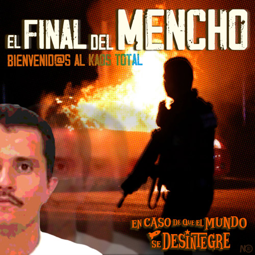 El Final del Mencho - Podcast