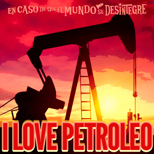 I Love Petróleo - Podcast